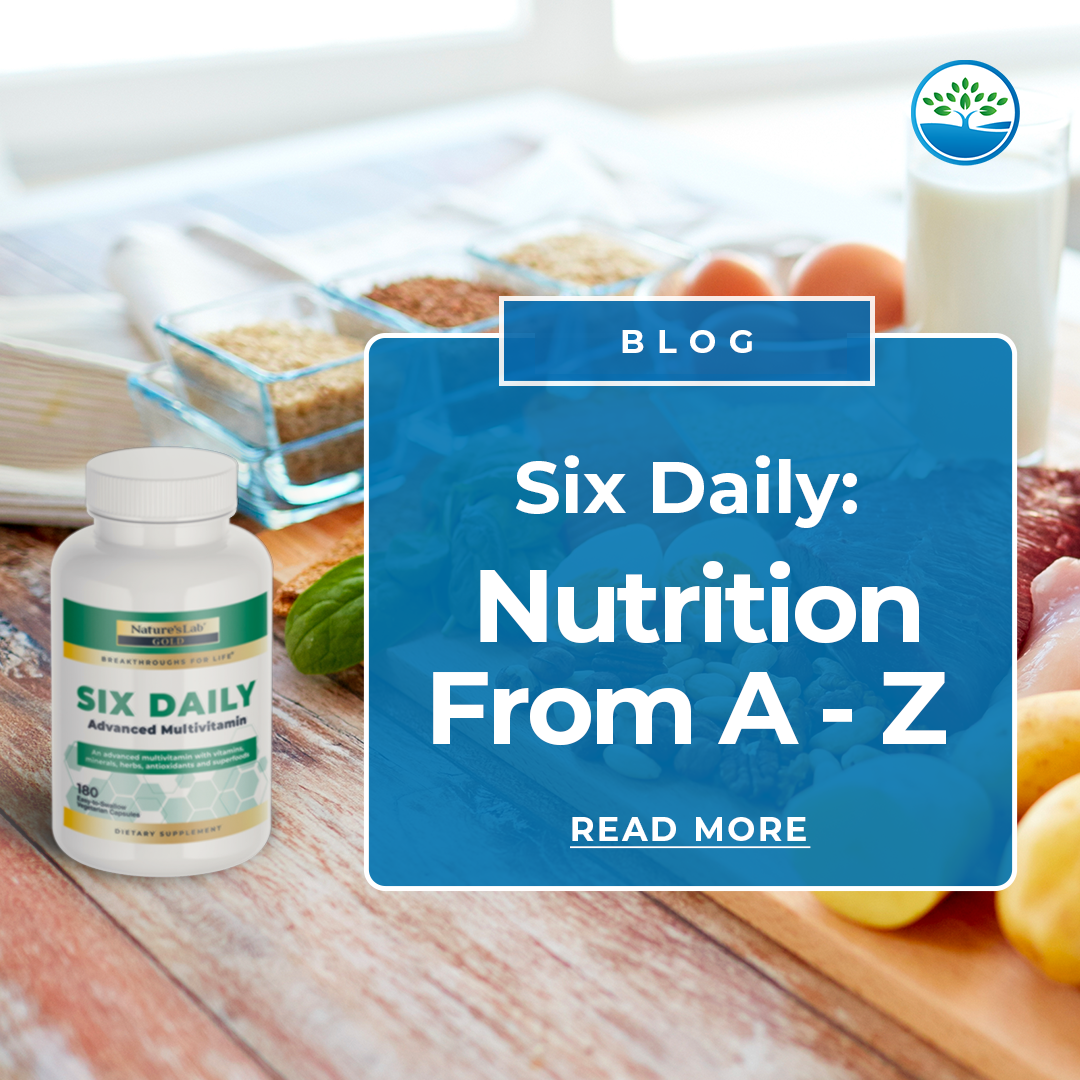 Six Daily: Nutrition From A to Z