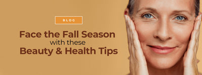 Face the Fall Season With These Beauty and Health Tips