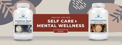 Healthy Tips for Self Care and Mental Wellness