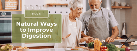 Natural Ways to Improve Digestion