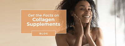 Get the Facts On Collagen Supplements