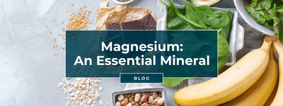 Magnesium: An Essential Mineral