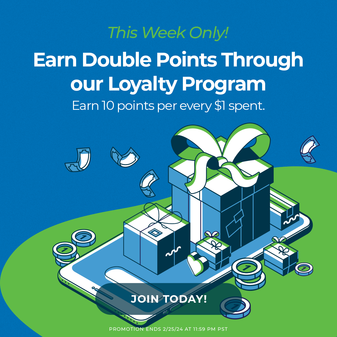 Earn Double Points This Week Only with our Loyalty Program